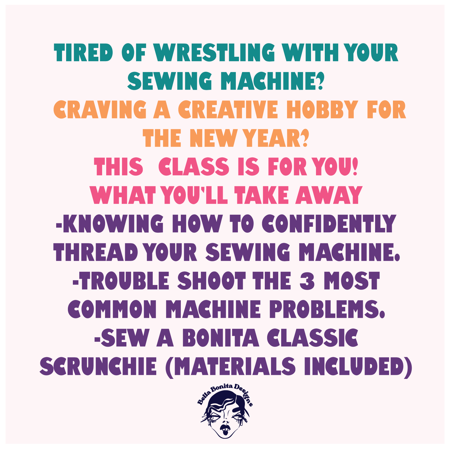 Introduction to Sewing - Classic Scrunchie January 7, 2022 // January 14th 2022